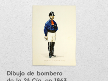 Dibujo de bombero de la 2ª Compañía en 1863. Objeto del mes, julio 2022.