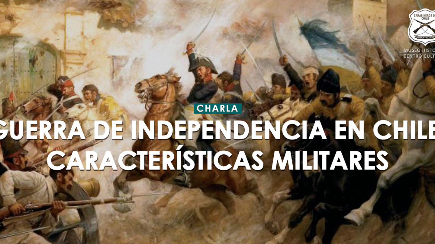 Charla Guerra de Independencia Charla Guerra de Independencia
