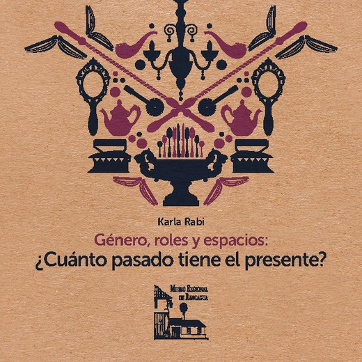 Rabi, Karla_Libro Género, roles y espacios Rabi, Karla_Libro Género, roles y espacios