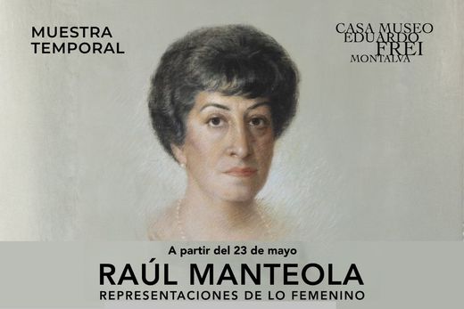 Exposicion Raúl Manteola Casa Museo EFM Exposicion Raúl Manteola Casa Museo EFM
