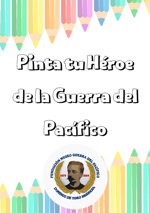 Pinta tu héroe de la Guerra del Pacífico